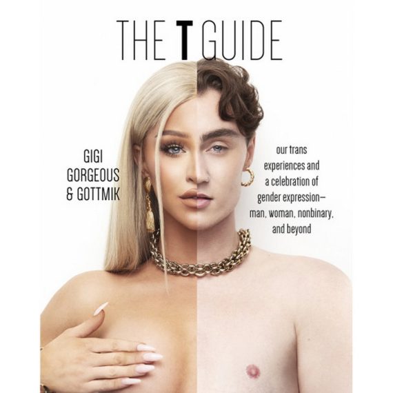 The T Guide Written Gigi Gorgeous, Gottmik (a.k.a Kade Gottlieb), Swan Huntley Real talk about transgender experiences from Gigi Gorgeous and Gottmik.